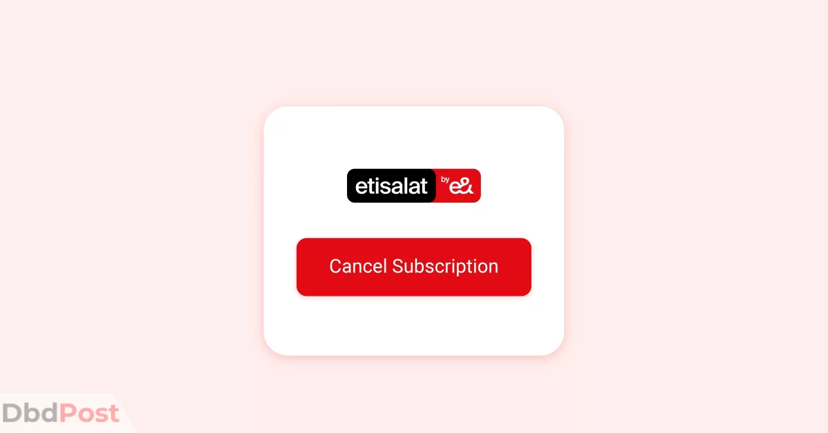 feature image-how to cancel all etisalat subscription uae-feature image design-01