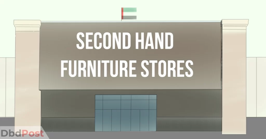 feature image-second hand furniture stores in dubai-building with title written