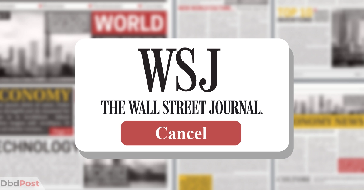 feature image-how to cancel wsj subscription-wsj subscription cancel illustration-01