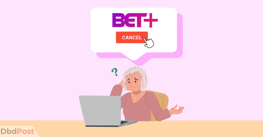 inarticle image-how to cancel bet plus-How to cancel BET Plus subscription