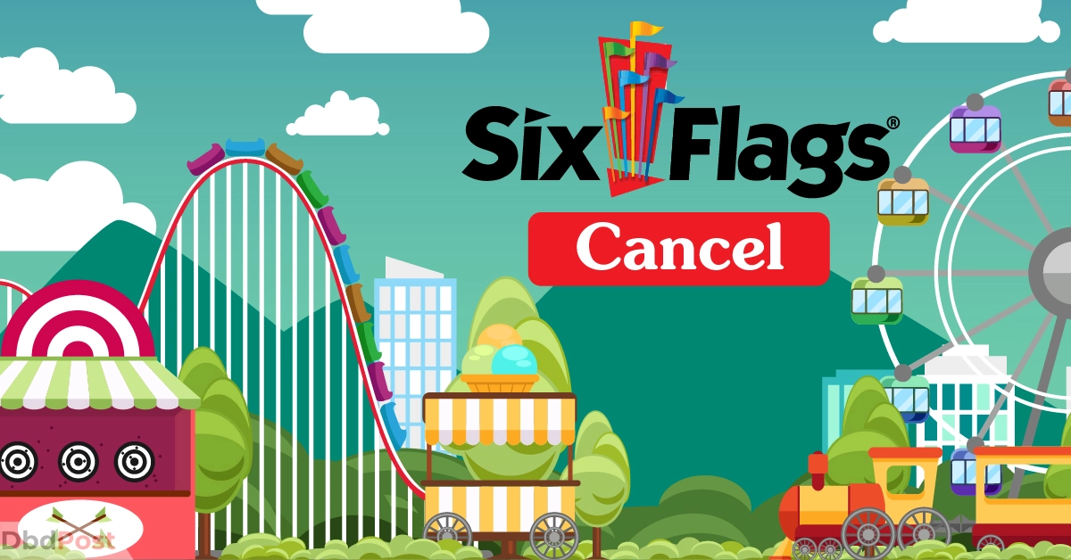 feature image-how to cancel six flags membership-cancelling six flags membership illustration-01